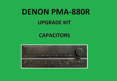 Kaufen Stereo-Verstärker DENON PMA-880R Reparatursatz - Alle Kondensatoren • 61.52€