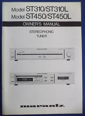 Kaufen Notice Mode D'emploi MARANTZ Stereophonic Tuner Model ST310 ST450 ST450L ST310L • 1.50€