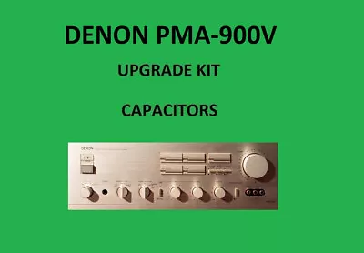 Kaufen Stereo-Verstärker DENON PMA-900V Reparatursatz - Alle Kondensatoren • 44.08€