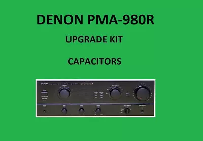 Kaufen Stereo-Verstärker DENON PMA-980R Reparatursatz - Alle Kondensatoren • 67.03€