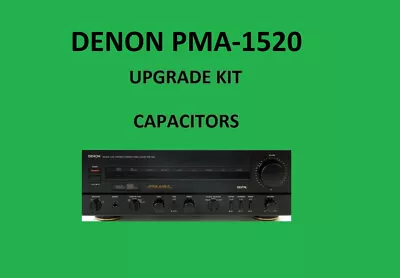 Kaufen Stereo-Verstärker DENON PMA-1520 Reparatursatz - Alle Kondensatoren • 81.73€