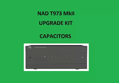 Kaufen Endstufe NAD T 973 MkII Reparatursatz - Alle Kondensatoren • 116.18€