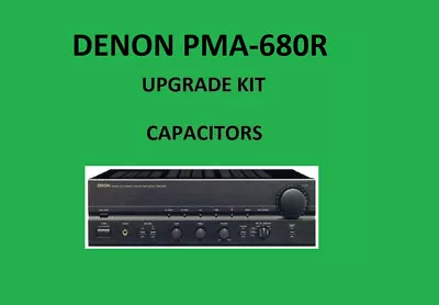 Kaufen Stereo-Verstärker DENON PMA-680R Reparatursatz - Alle Kondensatoren • 58.77€