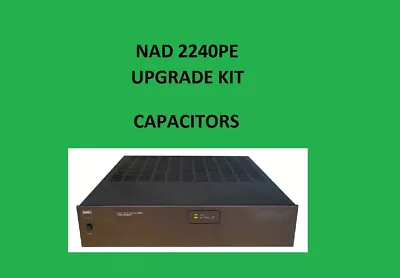 Kaufen Endstufe NAD 2240PE Reparatursatz – Alle Kondensatoren • 34.12€