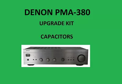 Kaufen Stereo-Verstärker DENON PMA-380 Reparatursatz – Alle Kondensatoren • 43.16€