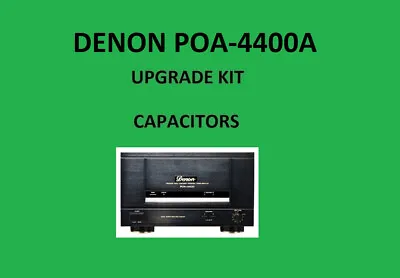 Kaufen Stereo-Verstärker DENON POA-4400A Reparatursatz - Alle Kondensatoren • 45.14€